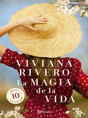 cover image of La magia de la vida. 10° Aniversario